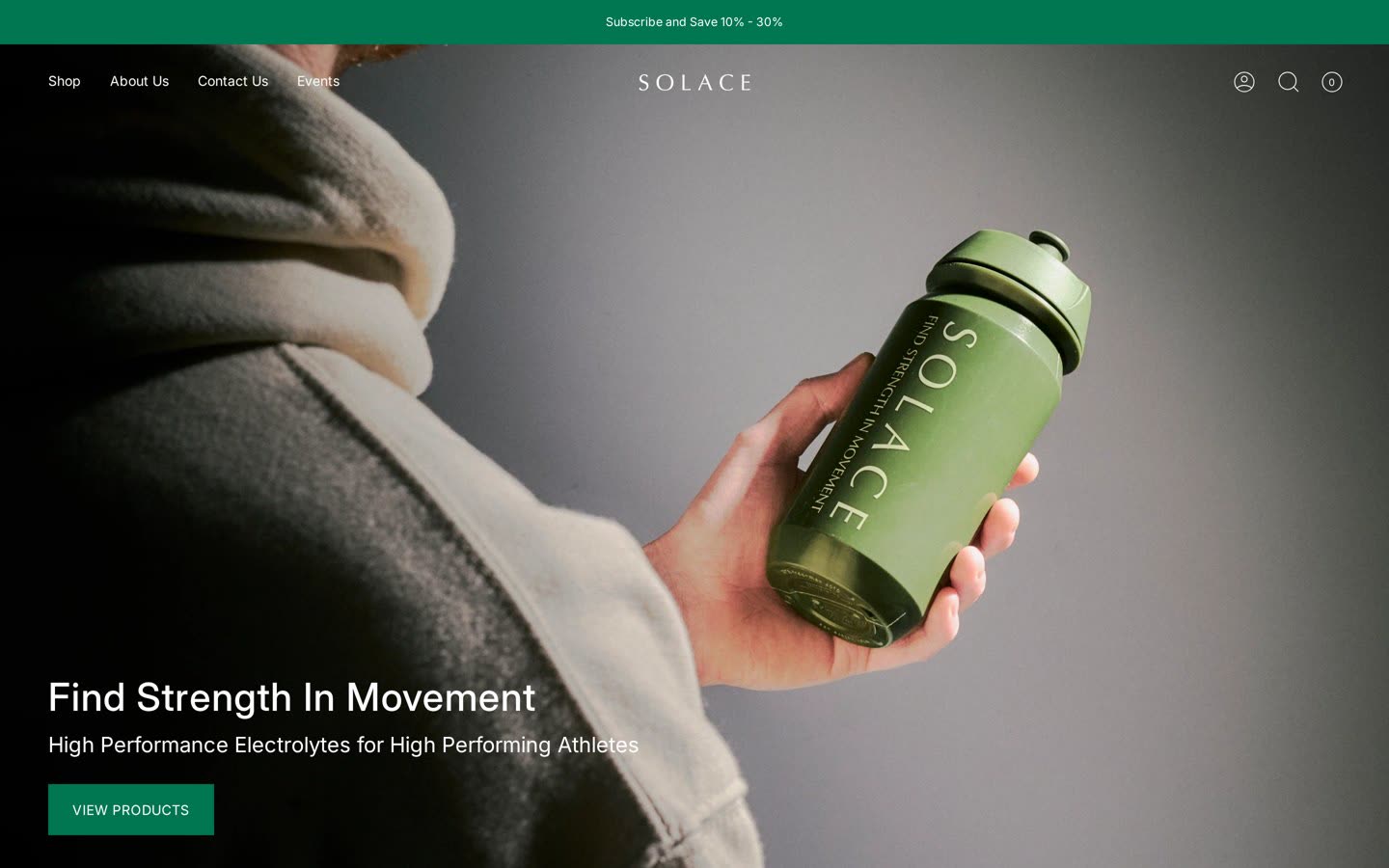 Solace Performance homepage on desktop: a full-width photograph of an athlete holding an olive-green Solace bottle, with the headline 'Find Strength In Movement' and a View Products button.